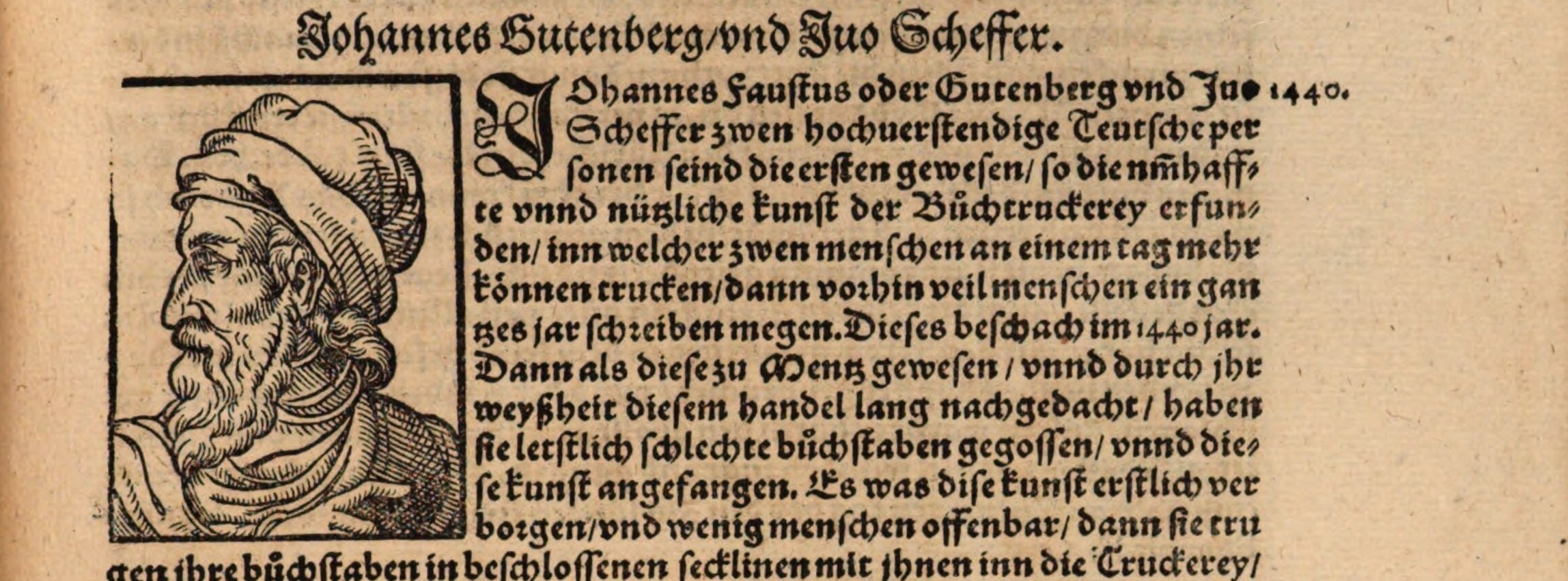 Eines der ersten Portraits von Johannes Gutenberg aus dem Jahr 1568. Niemand weiß, wie er wirklich aussah. Alle späteren Abbildungen und Statuen beziehen sich direkt oder indirekt auf die ersten beiden völlig fiktiven Platzhalter aus den Jahren 1565 und 1568.